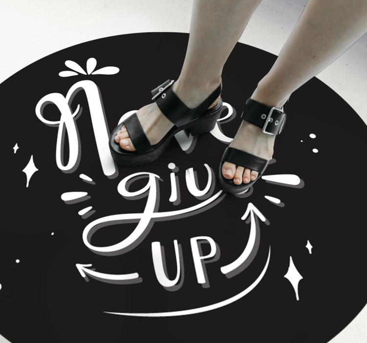 Custom vinyl rug with black design never give up - TenStickers