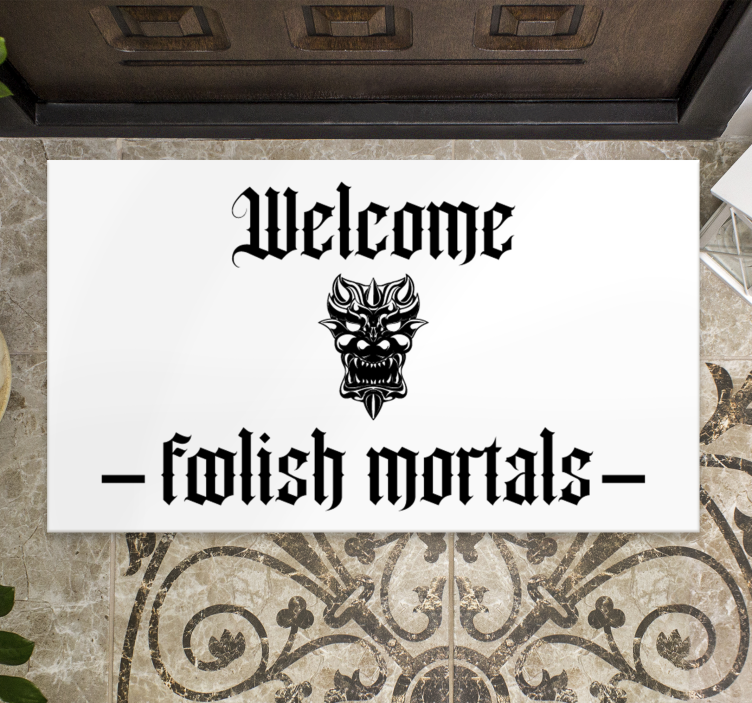 Welcome foolish mortals entrance hall - TenStickers