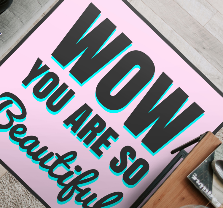 You are so beautiful wow custom rug - TenStickers