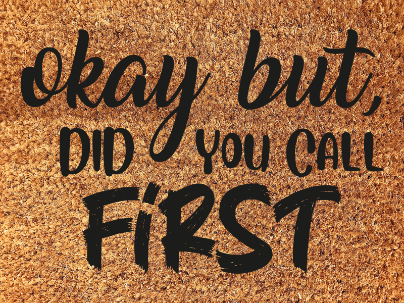 Welcome mat did you call first entrance hall - TenStickers