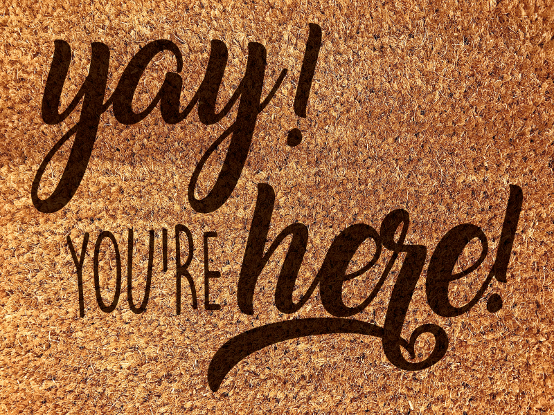 Welcome mat yay you are here entrance hall - TenStickers